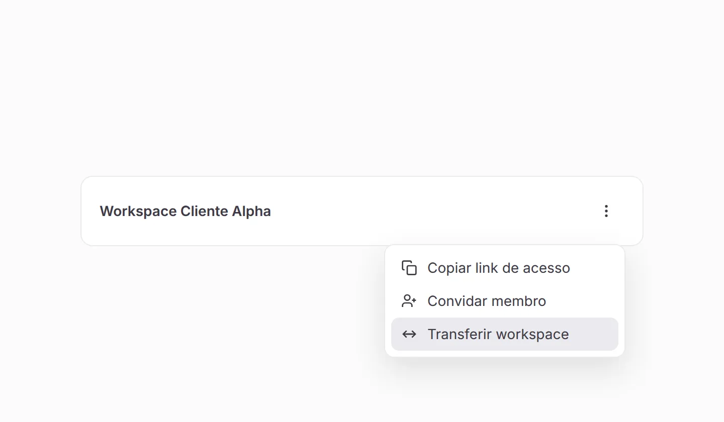 Menu de ações do workspace com Transferir workspace